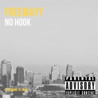 No Hook (feat. 1k Deon)