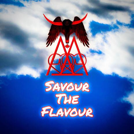 Savour The Flavour | Boomplay Music