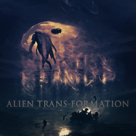 Alien TransFormation