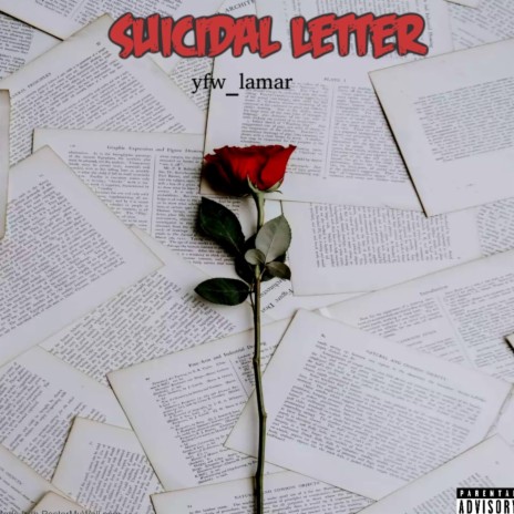 Suicidal Letter | Boomplay Music