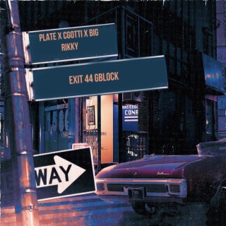 EXIT 44 GBLOCK X PLATE