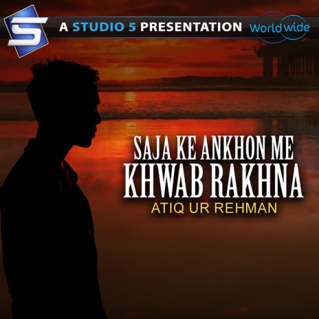 Saja Ke Ankhon Me Khwab Rakhna | Boomplay Music