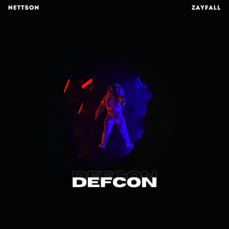 DEFCON ft. Zayfall | Boomplay Music