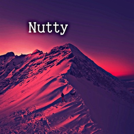 Nutty | Boomplay Music
