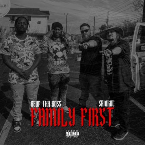 Family First (feat. Samroc) | Boomplay Music