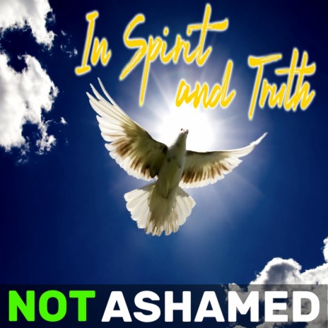 In Spirit and Truth | Boomplay Music