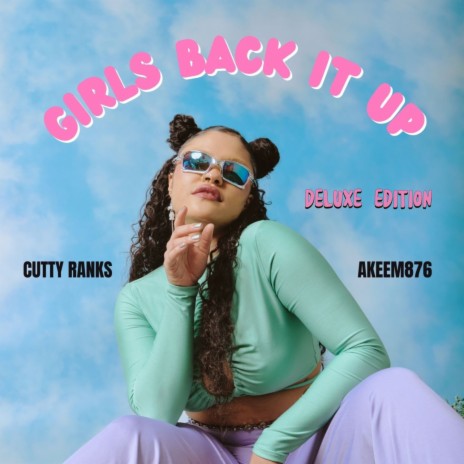 Girls back it up (Sped Up) ft. Akeem876 | Boomplay Music
