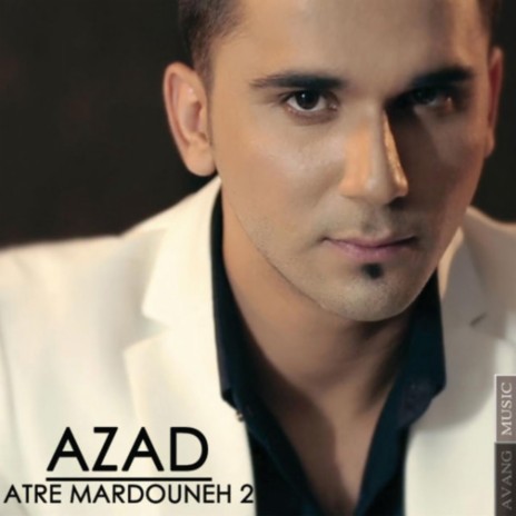 Atre Mardouneh 2 | Boomplay Music