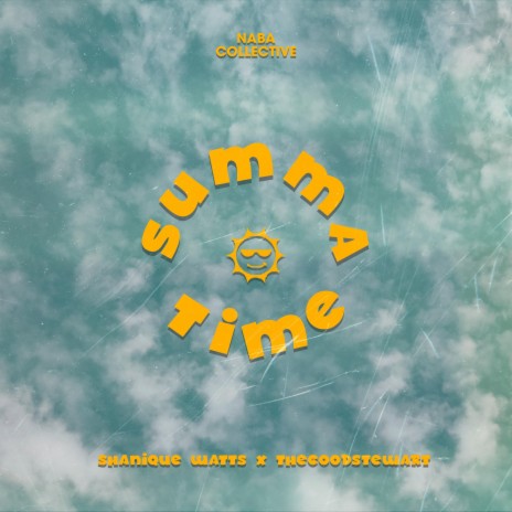 Summa Time ft. TheGoodStewart | Boomplay Music