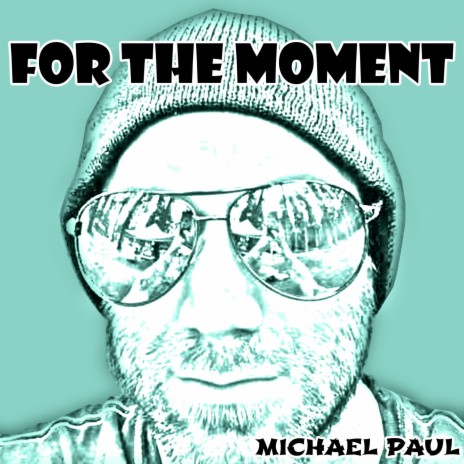 For The Moment | Boomplay Music