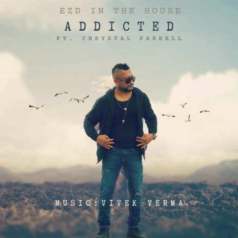 Addicted ft. Chrystal Farrell | Boomplay Music