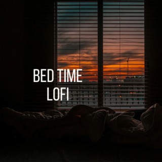 Bed Time Lofi