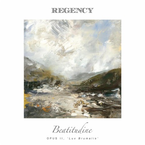 Beatitudine, Opus II, 'Lux Brumalis' | Boomplay Music