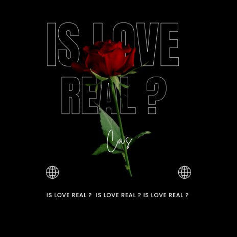 Is Love Real ? | Boomplay Music