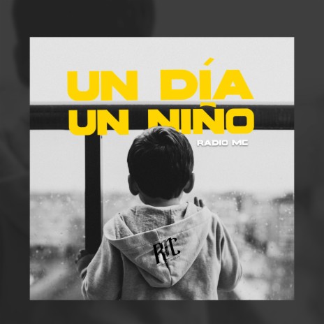 Un Día un Niño | Boomplay Music