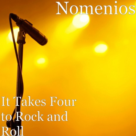 It Takes Four to Rock and Roll | Boomplay Music