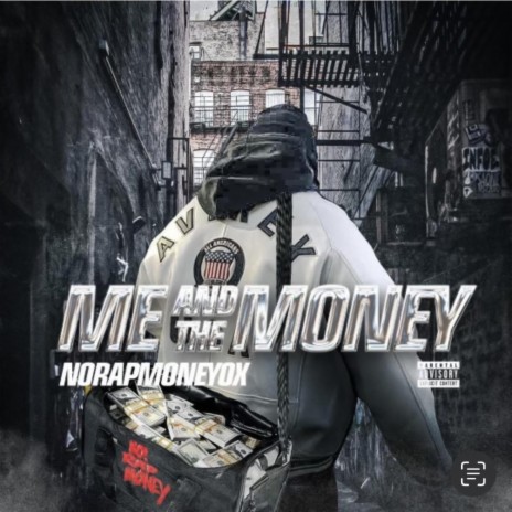 ME AND THE MONEY (Radio Edit) | Boomplay Music