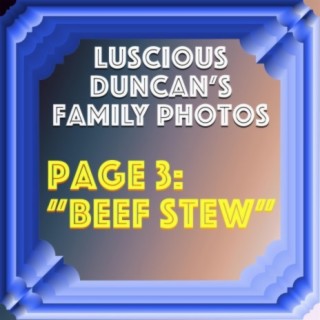 Beef Stew (feat. Willis Nillis, Daniel Vincent & Alphabets)