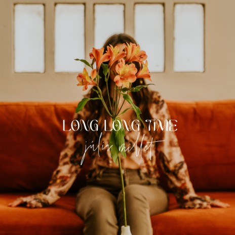 Long Long Time | Boomplay Music