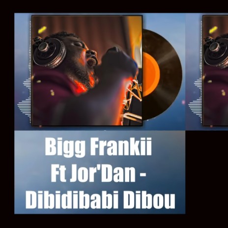 Dibidibabi Dibou (feat. Jor'Dan)