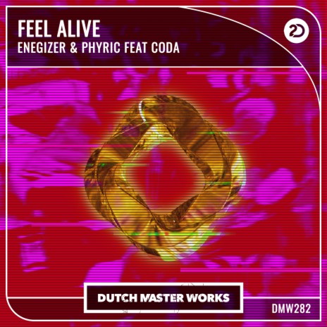 Feel Alive ft. Enegizer & CODA | Boomplay Music