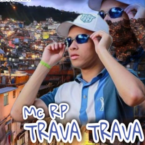 Trava Trava | Boomplay Music