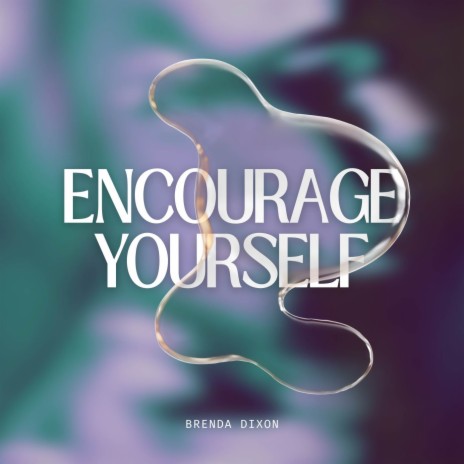Encourage Yourself (Remix) | Boomplay Music