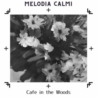 Cafe in the Woods