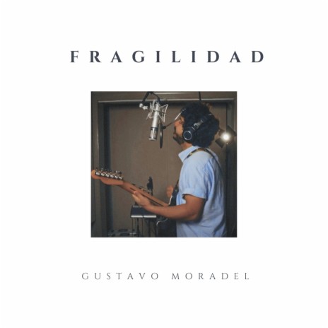 Fragilidad | Boomplay Music