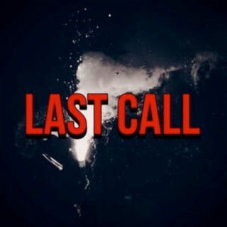 Last Call