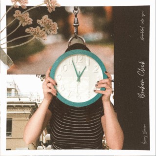 broken clock (stumbled into you) lyrics | Boomplay Music