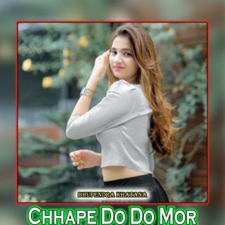 Chhape Do Do Mor