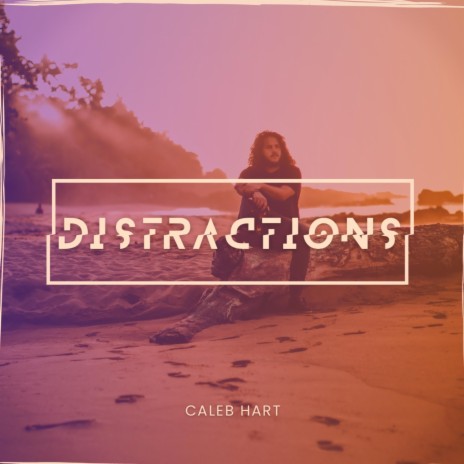 Distractions | Boomplay Music