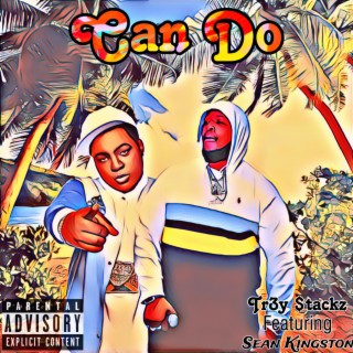 Can Do (feat. Sean Kingston)