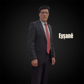 Eyşanê