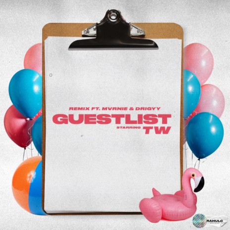 Guestlist (feat. Mvrnie & Drigyy) (Remix)