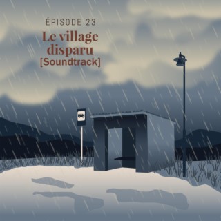 Avant d'aller dormir episode 23 (Original podcast soundtrack)