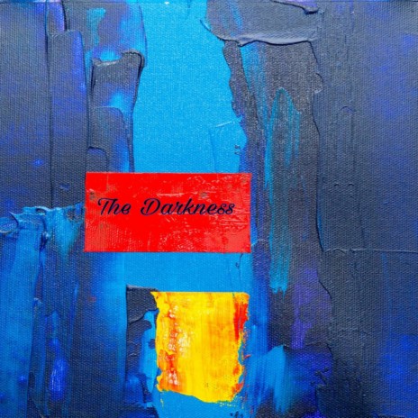 The Darkness | Boomplay Music