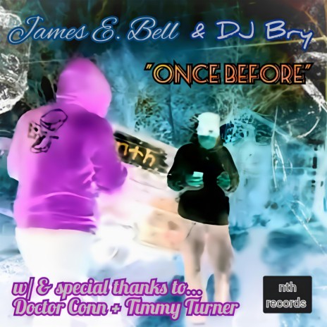 Once Before ft. DJ Bry | Boomplay Music