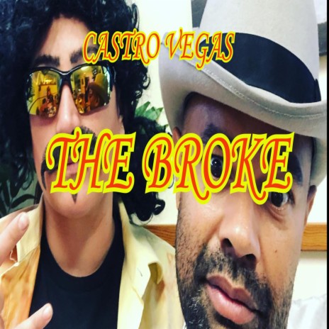 The Broke | Boomplay Music