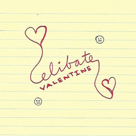 Celibate Valentine | Boomplay Music