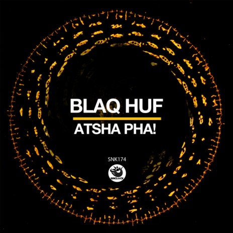 Atsha Pha! (Original Mix)