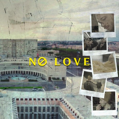 No Love | Boomplay Music