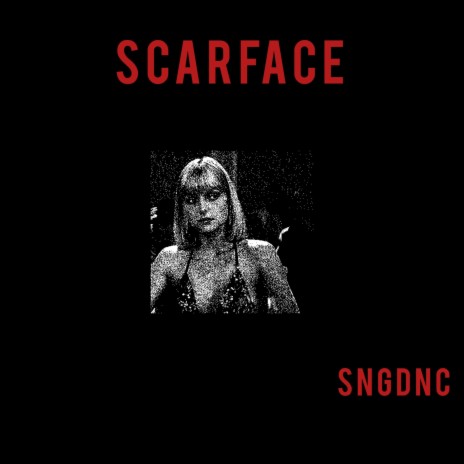 SCAREFACE | Boomplay Music