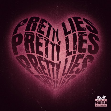 Pretty Lies | Boomplay Music