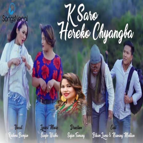 Ke Saro Hereko Chyangba | Boomplay Music