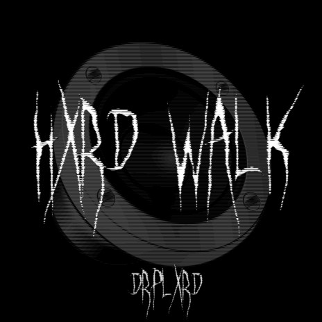 HXRD WALK (Blowing Speakers) | Boomplay Music