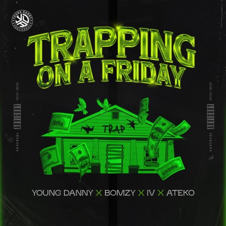 Trapping on a Friday ft. Bomzy, IV Music & Ateko | Boomplay Music
