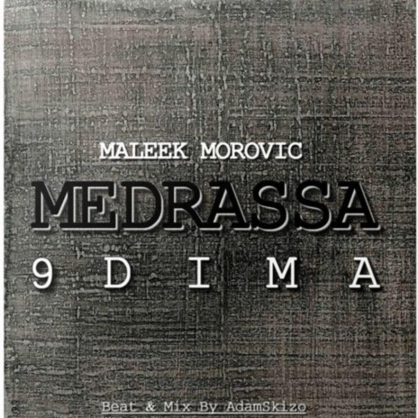 M9 (Medrassa 9dima)