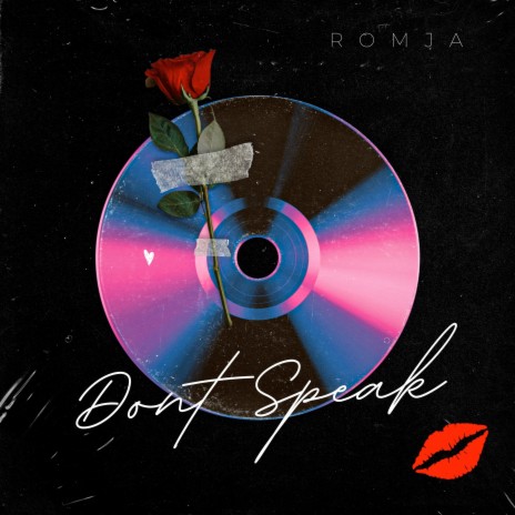 Dont Speak | Boomplay Music